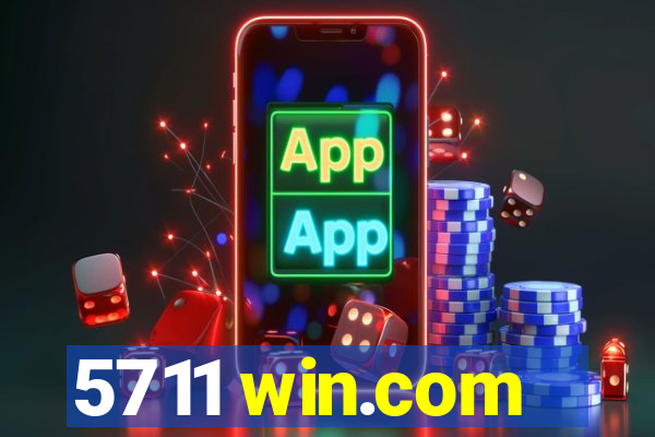 5711 win.com